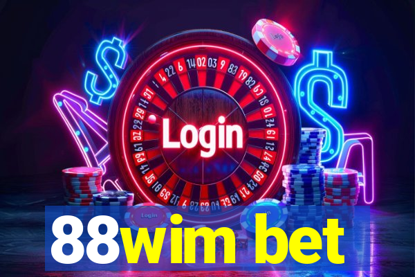 88wim bet